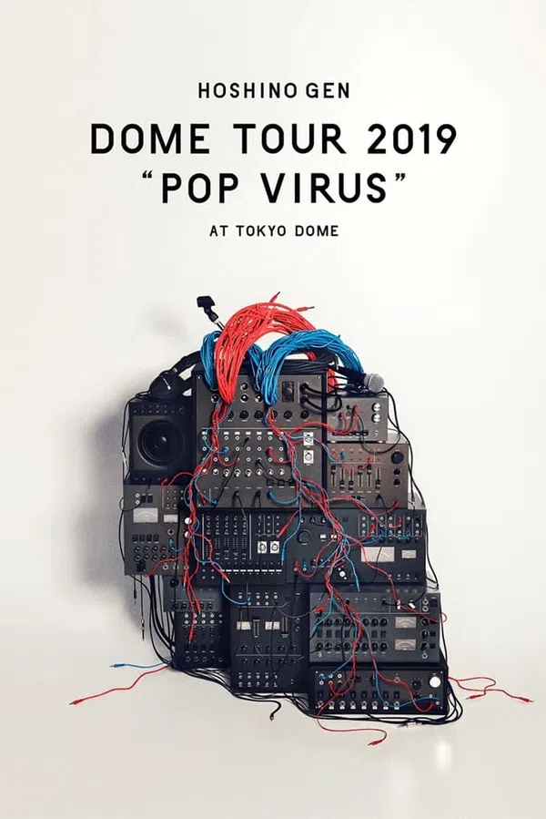 Xem Phim HOSHINO GEN: Chuyến lưu diễn "POP VIRUS" Vietsub HD Online