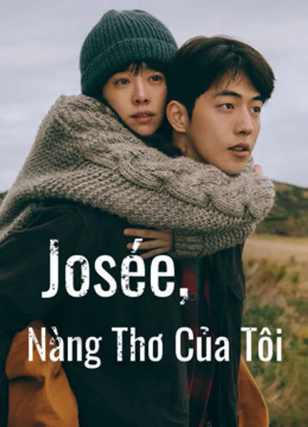 Xem Phim Josée, Nàng Thơ Của Tôi Vietsub HD Online
